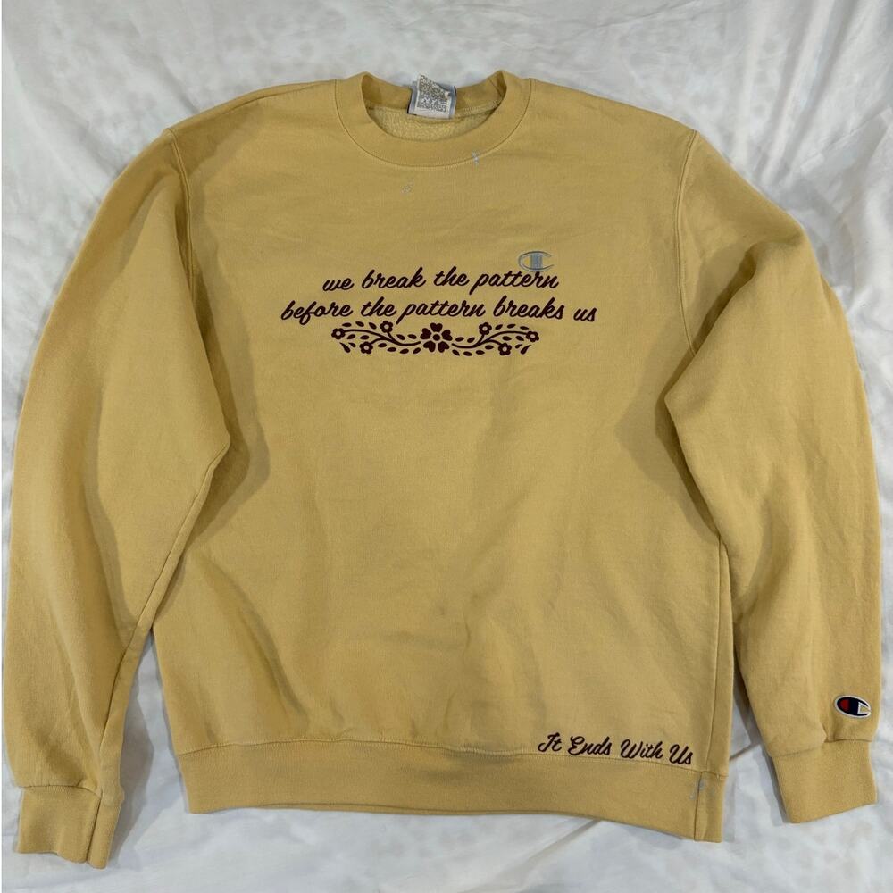 It Ends With Us Motivational Pullover Sweatshirt Medium